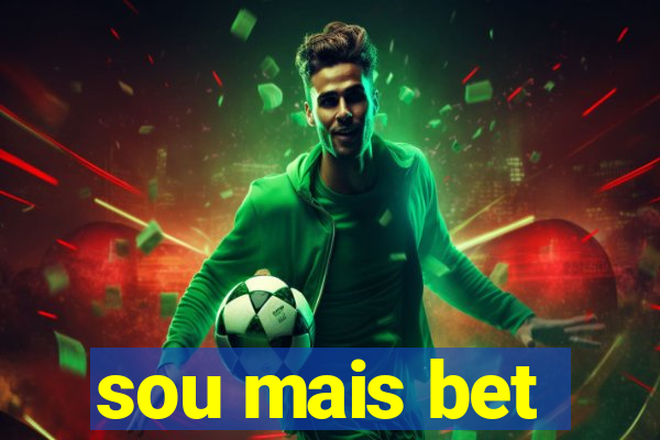 sou mais bet